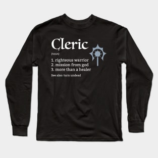 D&D Cleric Class Definition Long Sleeve T-Shirt